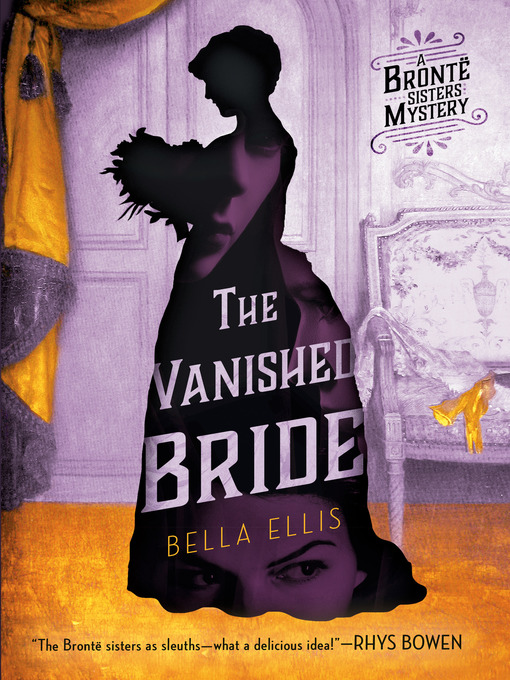 Title details for The Vanished Bride by Bella Ellis - Available